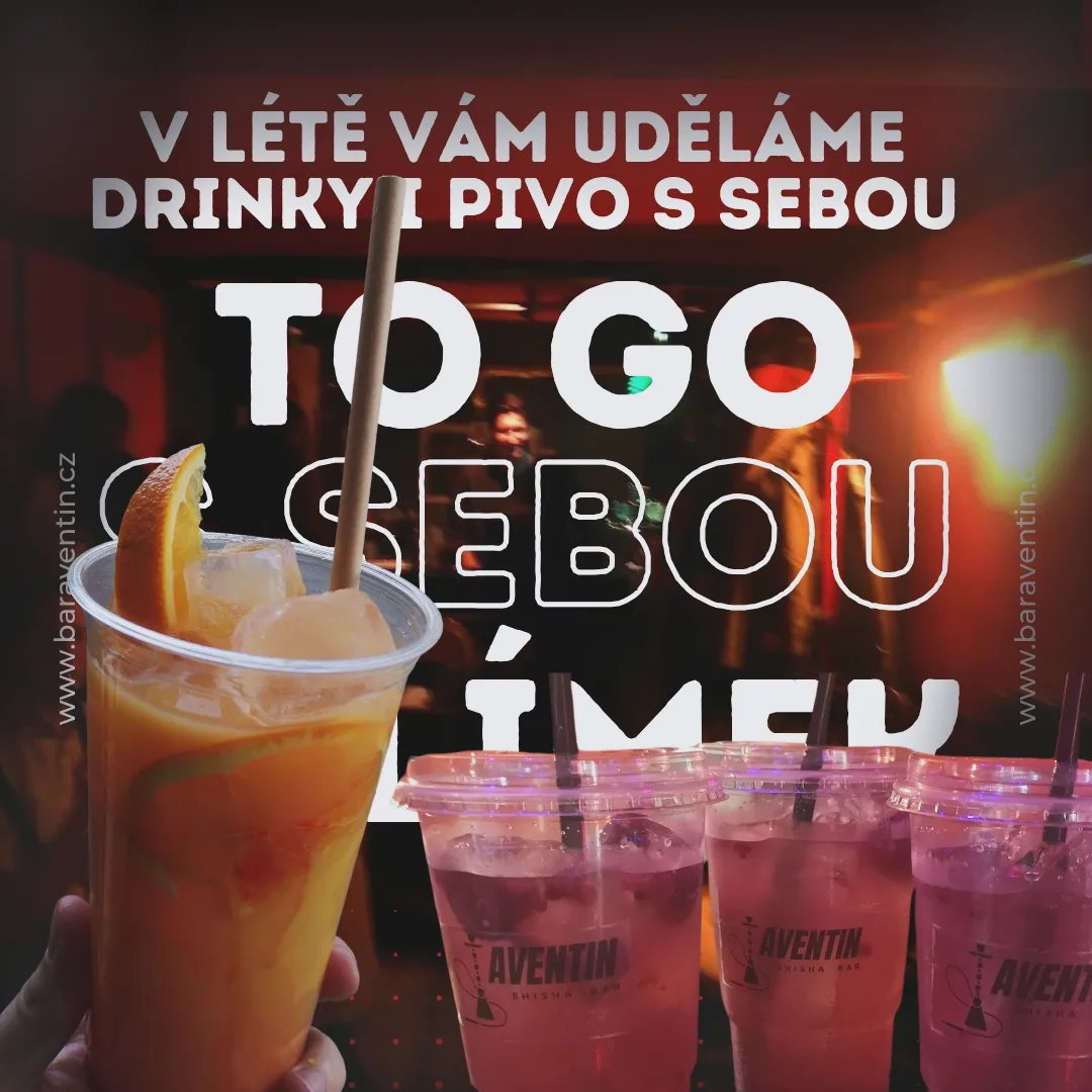 Drinky a pivo s sebou z baru Aventin